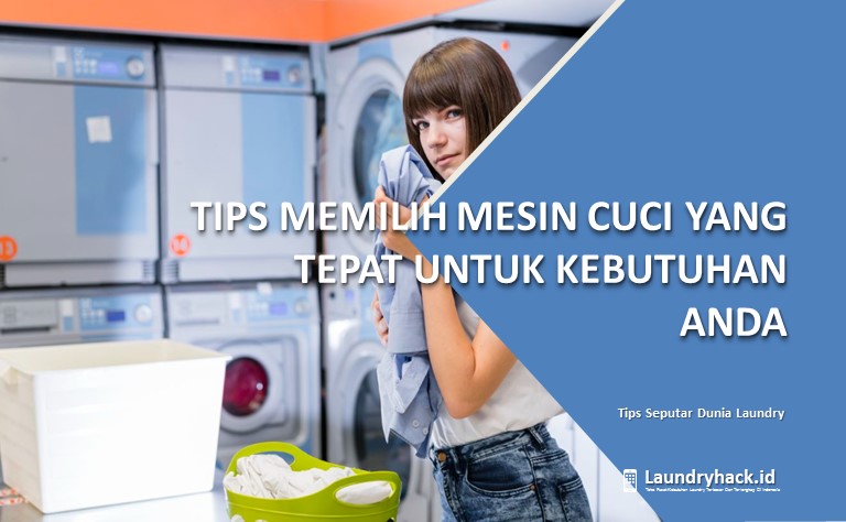 Memilih Mesin Cuci Impian: Panduan Lengkap Berdasarkan Pengalaman Pribadi