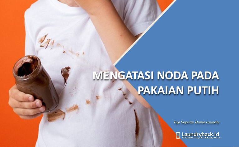 Mengatasi Noda pada Pakaian Putih