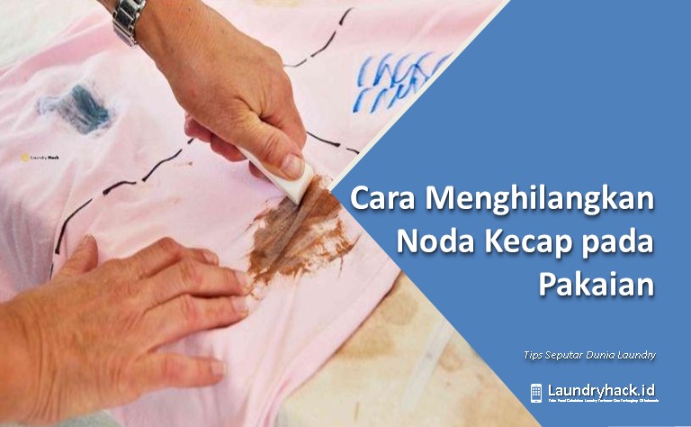 Cara Menghilangkan Noda Kecap pada Pakaian